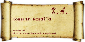Kossuth Acsád névjegykártya